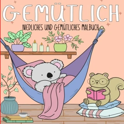 Abbildung von Gemütliches Malbuch: Entspannendes Malbuch für Erwachsene und Jugendliche mit niedlichen Tiermotiven einfachen, leicht ausmalbaren Designs
