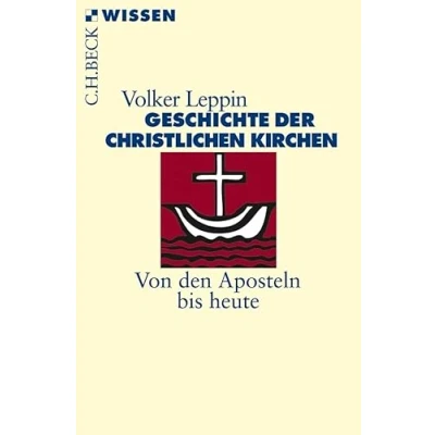 Abbildung von Geschichte der christlichen Kirchen: Von den Aposteln bis heute