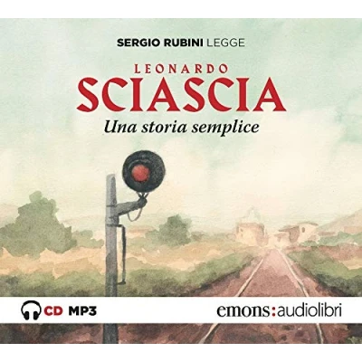 Abbildung von Una storia semplice letto da Sergio Rubini. Audiolibro. CD Audio formato MP3 (Gold)