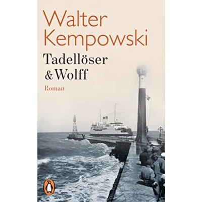 Abbildung von Tadellöser &amp; Wolff: Roman (Die deutsche Chronik, Band 3)