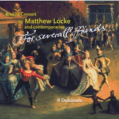 Abbildung von Ffor severall ffriends Musik für Broken Consort von Matthew Locke und Zeitgenossen