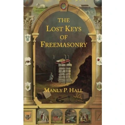 Abbildung von The Lost Keys of Freemasonry: Legend Hiram Abiff