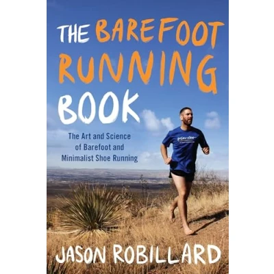 Abbildung von The Barefoot Running Book: Art and Science of Minimalist Shoe