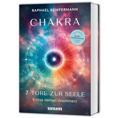 Abbildung von Chakra 7 Tore zur Seele: Erlöse deinen Urschmerz