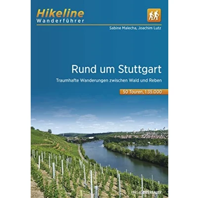 Abbildung von Wanderführer Rund um Stuttgart: Traumhafte Wanderungen zwischen Wald und Reben, 50 Touren, 680 km, 1:35.000, GPS Tracks Download, LiveUpdate (Hikeline /Wanderführer)