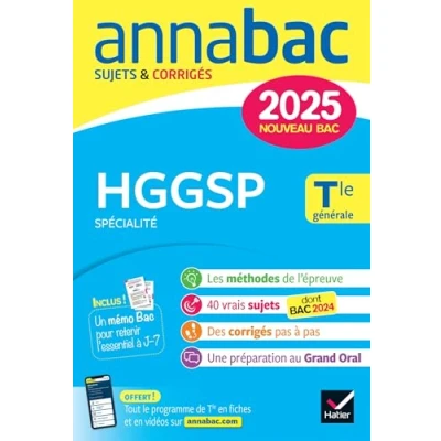 Abbildung von Annales du bac Annabac 2025 HGGSP Tle générale (spécialité): sujets corrigés &amp; méthodes de l&#039;épreuve spécialité