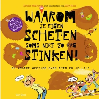 Abbildung von Waarom je eigen scheten soms niet zo erg stinken! en andere weetjes over eten lijf