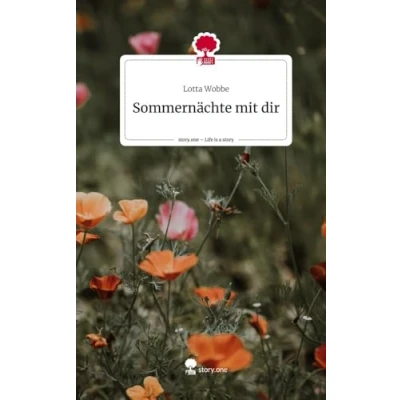 Abbildung von Sommernächte mit dir. Life is a Story story.one