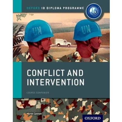 Abbildung von Conflict and Intervention: Course Companion (Oxford IB Diploma Program)