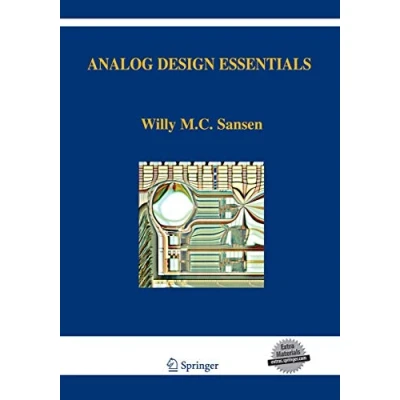 Abbildung von Analog Design Essentials (The Springer International Series in Engineering and Computer Science, 859, Band 859)