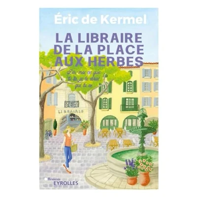 Abbildung von la libraire de place aux herbes: Dis moi ce que tu lis, je te dirai qui es