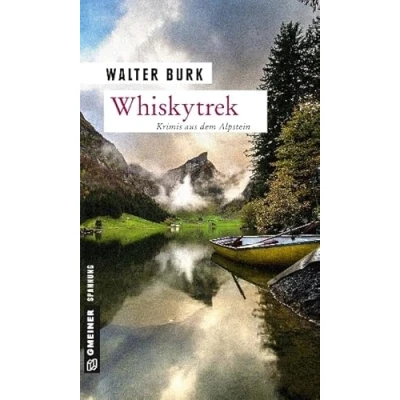 Abbildung von Whiskytrek: Krimis aus dem Alpstein (Kriminalromane im GMEINER Verlag)