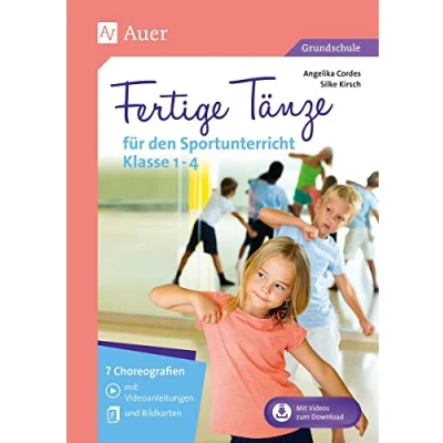 Abbildung von Fertige Tänze für den Sportunterricht Klasse 1 4: 7 Choreografien mit Videoanleitungen und Bildkarten