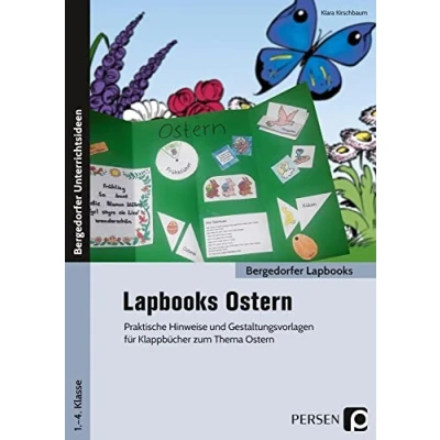 Abbildung von Lapbooks: Ostern 1. 4. Klasse: Praktische Hinweise und Gestaltungsvorlagen für Klappbücher zum Thema (Bergedorfer Lapbooks)