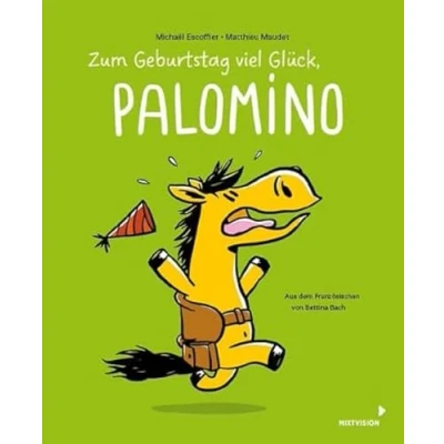 Abbildung von Zum Geburtstag viel Glück, Palomino: Band 3 der lustigen Pferdebuch Reihe für Kinder ab 4 Jahren Bilderbuch im Comicstil