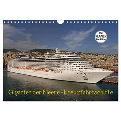 Abbildung von Giganten der Meere Kreuzfahrtschiffe (Wandkalender 2025 DIN A4 quer), CALVENDO Monatskalender