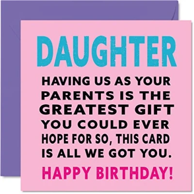Abbildung von Stuff4 Lustige Geburtstagskarten Tochter Greatest Gift Daughter Witz Happy Birthday Karte von Mama Papa Geburtstagsgeschenke 145 mm x Geburtstagsgrußkarten Geschenk