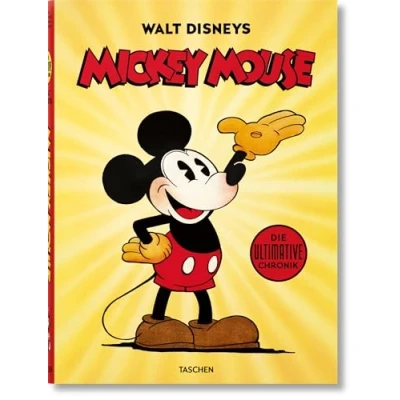 Abbildung von Walt Disneys Mickey Mouse. Die ultimative Chronik