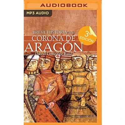 Abbildung von Breve Historia de la Corona Aragón (Narración En Castellano)