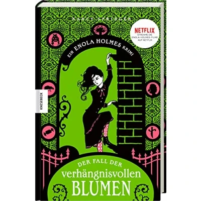 Abbildung von der Fall verhängnisvollen Blumen: Ein Enola Holmes Krimi: Band 3