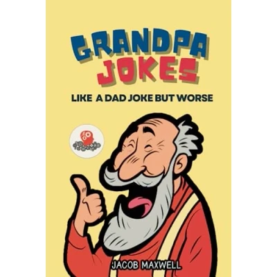 Abbildung von Grandpa Jokes: Like a Dad Joke but Worse (Senior Brain Workouts, Band 12)