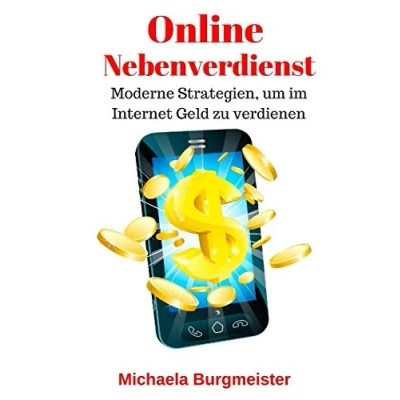 Abbildung von Online Nebenverdienst: Moderne Strategien, um im Internet Geld zu verdienen