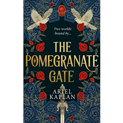 Abbildung von Pomegranate Gate (The Mirror Realm Cycle, 1, Band 1)