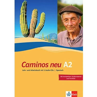 Abbildung von Caminos neu A2: Spanisch als 3. Fremdsprache. Kurs und Übungsbuch mit Audio CD