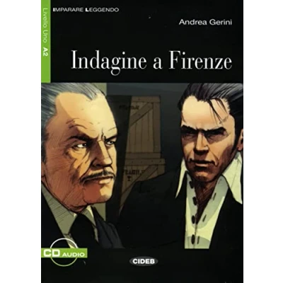 Abbildung von Indagine a Firenze: Italienische Lektüre für das 2. und 3. Lernjahr mir Audio CD. Mit Annotationen (Imparare Leggendo)