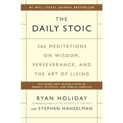 Abbildung von the Daily Stoic: 366 Meditations on Wisdom, Perseverance, and Art of Living