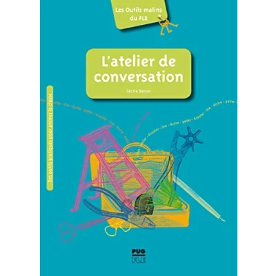 Abbildung von L’atelier de conversation: Conseils, pistes et outils / Buch