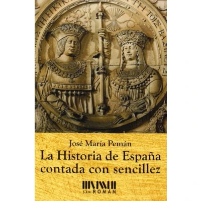 Abbildung von La historia de España contada con sencillez