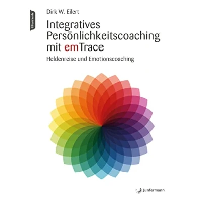 Abbildung von Integratives Persönlichkeitscoaching mit emTrace: Heldenreise und Emotionscoaching
