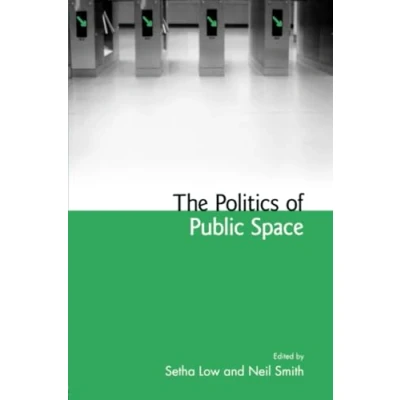 Abbildung von The Politics of Public Space