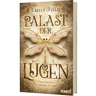 Abbildung von Palast der Lügen 1: Vergangen ist nicht vorbei: Magische Zeitreise Romantasy um einen uralten finsteren Pakt (1)