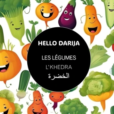 Abbildung von Les légumes L&#039;KHEDRA (HELLO DARIJA imagiers, Band 8)