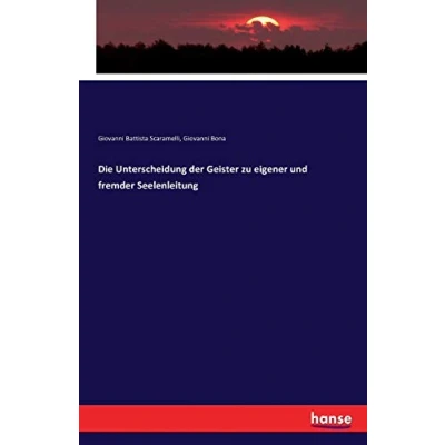 Abbildung von Die Unterscheidung der Geister zu eigener und fremder Seelenleitung