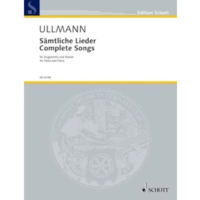 Abbildung von Sämtliche Lieder: Singstimme und Klavier.: voice and piano. (Edition Schott)