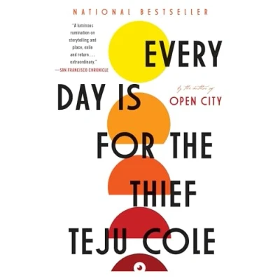 Abbildung von Every Day Is for the Thief: Fiction