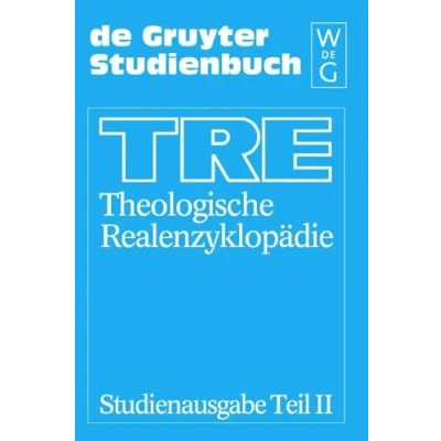Abbildung von Theologische Realenzyklopädie, Tl.2, Katechumenat/Katechumenen Publizistik/Presse, 10 Bde. u. Reg. Bd.: Bde.18 27 (De Gruyter Studienbuch)