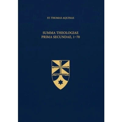 Abbildung von Summa Theologiae Prima Secundae, 1 70 (Latin English Edition): Opera Omnia, Volume 15