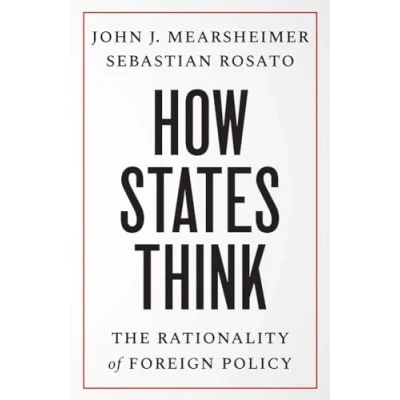 Abbildung von How States Think: The Rationality of Foreign Policy