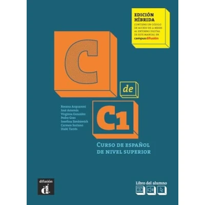 Abbildung von C de C1 Edición híbrida: Libro del alumno y cuaderno ejercicios + código directo al entorno digital manual en Campus Difusión