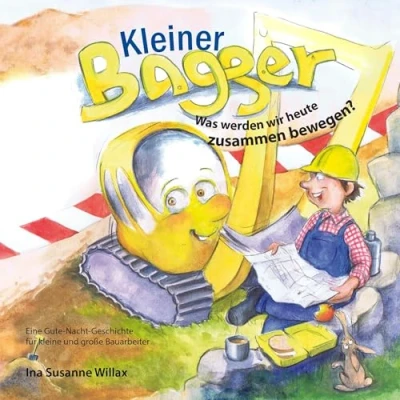Abbildung von Kleiner Bagger: Was werden wir heute zusammen bewegen?