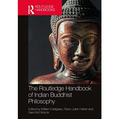 Abbildung von The Routledge Handbook of Indian Buddhist Philosophy (Routledge Handbooks in Philosophy)