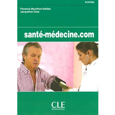 Abbildung von Sante MEDECINE.COM: Medecine.com Livre de l&#039;eleve