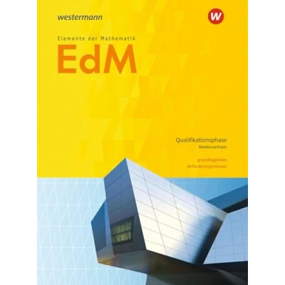 Abbildung von Elemente der Mathematik SII Ausgabe 2017 für Niedersachsen: Qualifikationsphase gA Grundkurs Schulbuch: Sekundarstufe 2