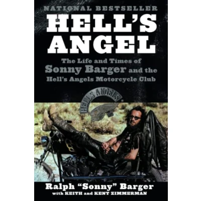 Abbildung von Hell&#039;s Angel: the Life and Times of Sonny Barger Angels Motorcycle Club