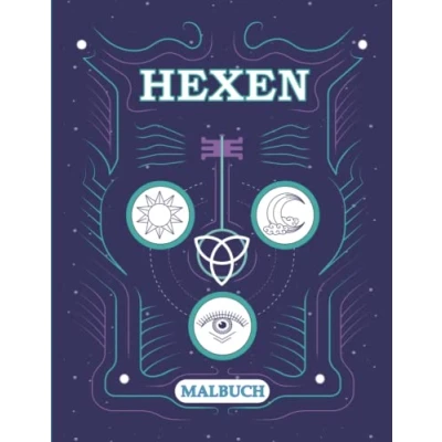 Abbildung von Hexen Malbuch für Erwachsene: Wicca mit 50 mystischen Malvorlagen zum Selbermalen. Magisches Ausmalbuch Entspannen und Stressabbau. Hexe Großformat A4.