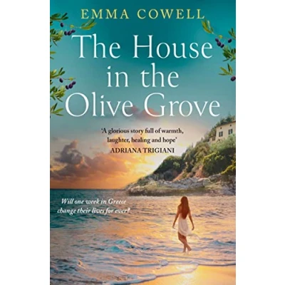 Abbildung von the House in Olive Grove: sweeping, emotional, romantic escape FROM author of ONE LAST LETTER GREECE